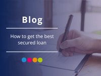 how to get the best secured loan
