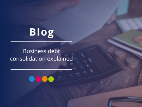 Business debt consolidation explained