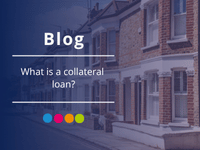 What is a collateral loan